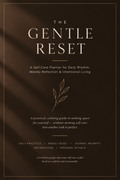THE GENTLE RESET