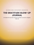 THE GRATITUDE GLOW-UP JOURNAL